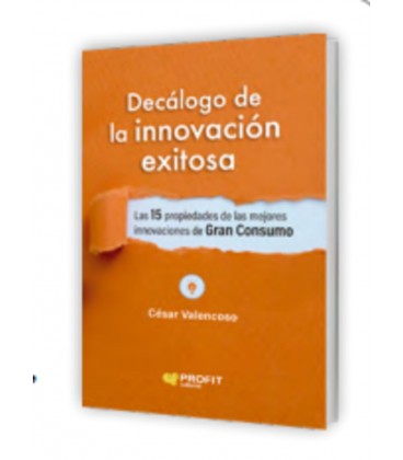 DECALOGO DE LA INNOVACION EXITOSA