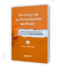 DECALOGO DE LA INNOVACION EXITOSA