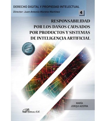 RESPONSABILIDAD POR LOS DAÑOS CAUSADOS POR PRODUCTOS Y SISTEMAS DE INT
