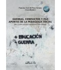 GUERRAS CONFLICTOS Y PAZ APORTES DE LA PEDAGOGIA SOCIAL