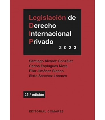 LEGISLACION DE DERECHO INTERNACIONAL PRIVADO 25 EDICION