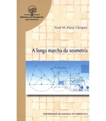 A LONGA MARCHA DA XEOMETRIA (GALLEGO)