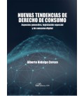 NUEVAS TENDENCIAS DE DERECHO DE CONSUMO