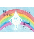 TU SIEMPRE SERAS TU