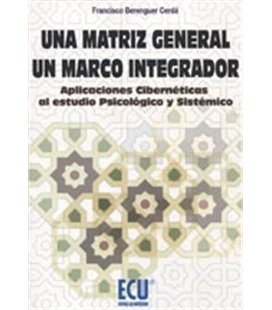 UNA MATRIZ GENERAL UN MARCO INTEGRADOR