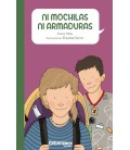NI MOCHILAS NI ARMADURAS