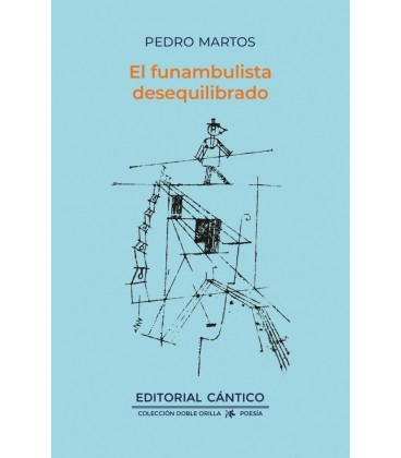 FUNAMBULISTA DESEQUILIBRADO EL