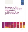 COMPRAVENTA CIVIL MERCANTIL E INTERNACIONAL OBLIGACIONES Y PROHIBICION