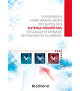 CURSO BASICO SOBRE MANIPULACION DE EQUIPOS CON SISTEMAS FRIGORIFICOS D