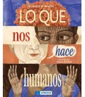 LO QUE NOS HACE HUMANOS
