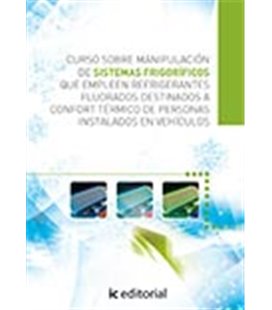 CURSO SOBRE MANIPULACION DE SISTEMAS FRIGORIFICOS QUE EMPLEEN REFRIGER