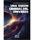 UNA VISION GENERAL DEL UNIVERSO