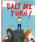 DALT DEL TURO! (CAT)