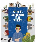 Y TU COMO LO VES