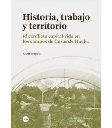 HISTORIA TRABAJO Y TERRITORIO