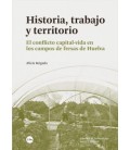 HISTORIA TRABAJO Y TERRITORIO