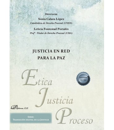 JUSTICIA EN RED PARA LA PAZ ETICA JUSTICIA PROCESO