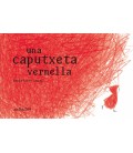 UNA CAPUTXETA VERMELLA