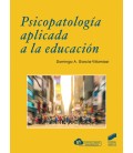 PSICOPATOLOGIA APLICADA A LA EDUCACION