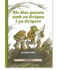 ELS DIES PASSEN AMB GRIPAU I EN GRIPERE