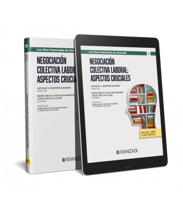 NEGOCIACION COLECTIVA LABORAL ASPECTOS CRUCIALES