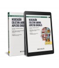 NEGOCIACION COLECTIVA LABORAL ASPECTOS CRUCIALES