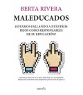 MALEDUCADOS