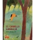 EL CABALLO NARANJA