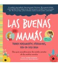 BUENAS MAMA TIENEN PENSAMIENTOS ATERRADORES PERO NO PASA NADA LAS