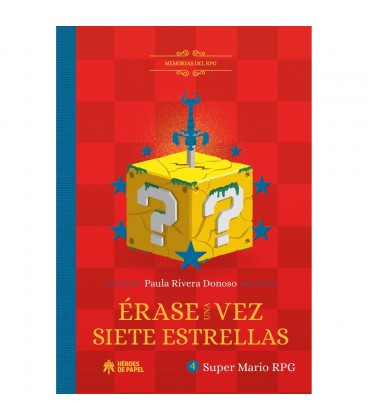 MEMORIAS DEL RPG ERASE UNA VEZ SIETE ESTRELLAS MARIO RPG