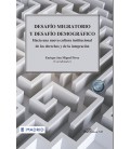 DESAFIO MIGRATORIO Y DESAFIO DEMOGRAFICO