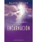 COMO SACAR PARTIDO A TU ENCARNACION