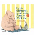 UN DIA DIFERENT PER AL SENYOR AMOS MCGEE