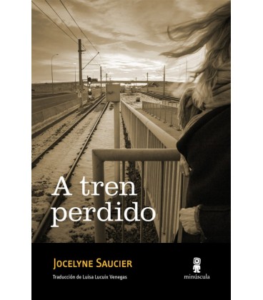 A TREN PERDIDO