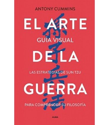 ARTE DE LA GUERRA EL GUIA VISUAL