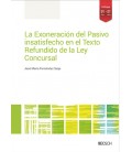 LA EXONERACION DEL PASIVO INSATISFECHO EN EL TEXTO REFUNDIDO DE LA LEY