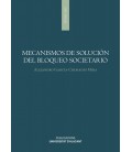 MECANISMOS DE SOLUCION DEL BLOQUEO SOCIETARIO