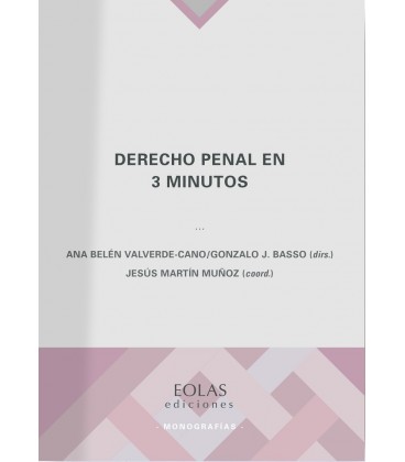 DERECHO PENAL EN 3 MINUTOS