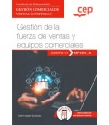 MANUAL GESTION DE LA FUERZA DE VENTAS Y EQUIPOS COMERCIALES GESTION CO