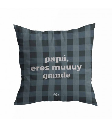 FUNDA DE COJIN 40X40 PAPA ERES MUUUY GRANDE