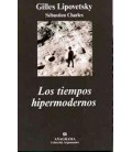 LOS TIEMPOS HIPERMODERNOS