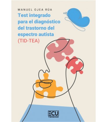 TEST INTEGRADO PARA EL DIAGNOSTICO DEL TRASTORNO DEL ESPECTRO AUTISTA