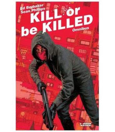 KILL OR BE KILLED OMNIBUS
