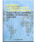 DISCURSOS DE NACION CULTURA Y TRANSNACIONALIDAD INTELECTUALES EN COSTA