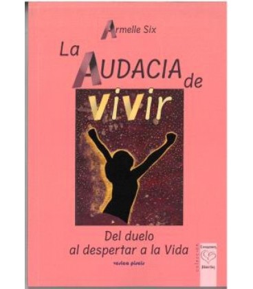 AUDACIA DE VIVIR