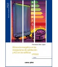 EFICIENCIA ENERGETICA EN LAS INSTALACIONES DE CALEFACCION Y ACS EN LOS