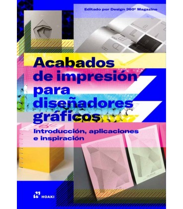 ACABADOS DE IMPRESION PARA DISEÑO GRAFICO INTRODUCCION APLICACIONES E