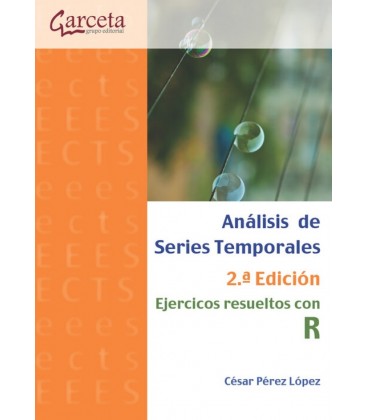 ANALISIS DE SERIES TEMPORALES EJERCICIOS RESUELTOS CON R 2 EDICION