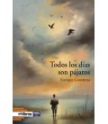TODOS LOS DIAS SON PAJAROS
