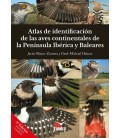 ATLAS DE IDENTIFICACION DE LAS AVES CONTINENTALES DE LA PENINSU (2 ED)